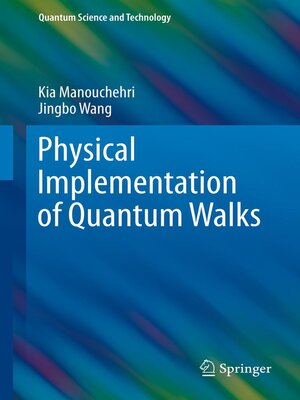 cover image of Physical Implementation of Quantum Walks